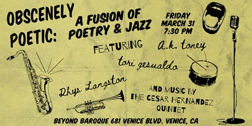 Obscenely Poetic: A Fusion of Poetry and Jazz