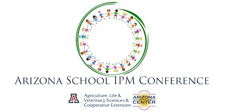 6th Arizona School IPM Conference: In-person