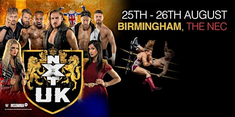 WWE NXT UK at Insomnia63 - Weekend primary image