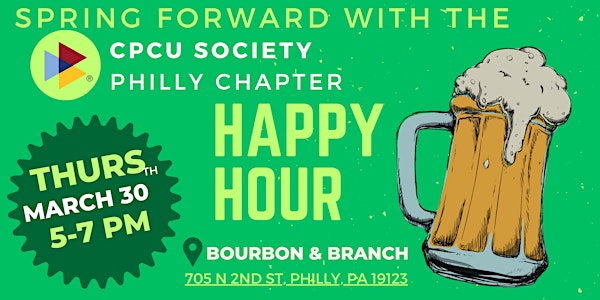 3/30: Philly CPCU Spring Happy Hour @Bourbon & Branch