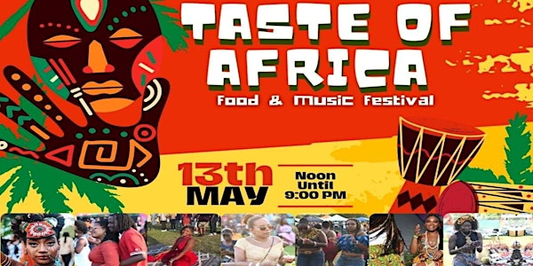 TASTE OF AFRICA MUSIC AND FOOD FESTIVAL