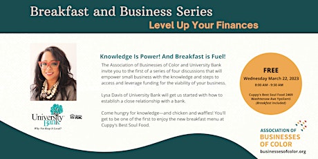 Breakfast and Business : Level Up Your Finances  with a Bank Relationship