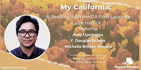 My California: A Reading with the CA Poet Laureate, Lee Herrick