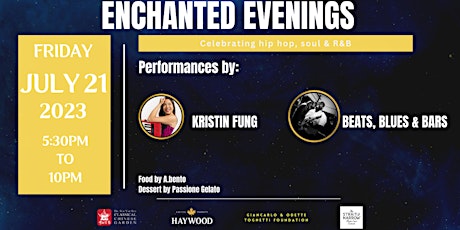 ENCHANTED EVENINGS CONCERT SERIES with Kristin Fung and Beats, Blues & Bars