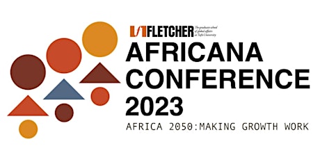 2023 Africana Conference at The Fletcher School at Tufts University