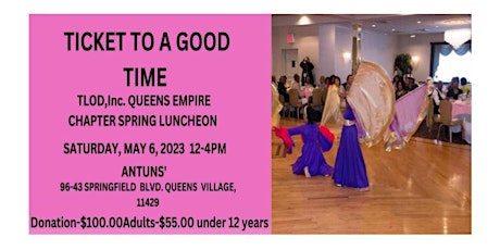 TLOD,Inc. Queens Empire Chapter Annual Spring Luncheon