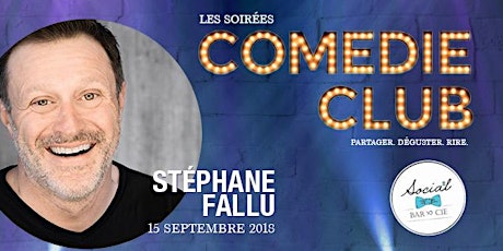 Les soirées Comédie Club - Stéphane Fallu primary image