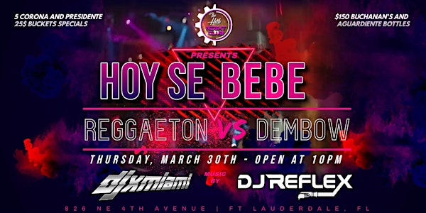 Hoy Se Bebe Reggaeton vs Dembow