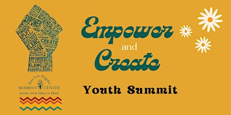 Empower and Create Youth Empowerment Summit