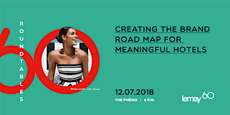 Creating the Brand Road Map for Meaningful Hotels primary image