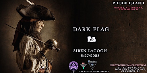 Dark Flag (Festival): Siren Lagoon - Pirates, Victorians, Mermaids
