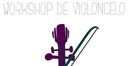 Imagem principal de Workshop de Violoncelo