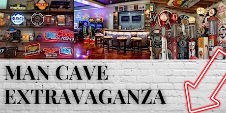 Man Cave Extravaganza