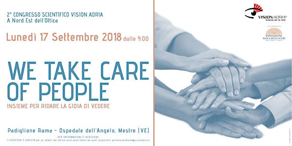 We Take Care of People - Insieme per ridare la gioia di vedere