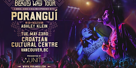 Poranguí live in Vancouver: Beauty Way Tour