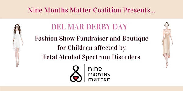 Del Mar Derby Day Fashion Show -Nine Months Matter