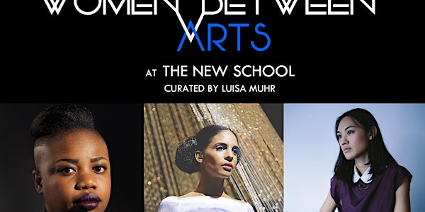 Women Between Arts | The New School | CLARKE/SAMA/VENDIL (w/ Gureckis, Fayl...