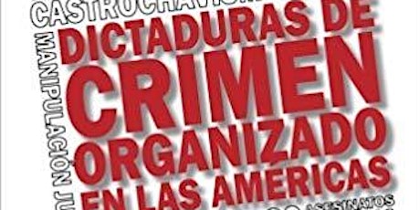 Presentación del libro: Dictaduras de Crimen Organizado en las Américas primary image