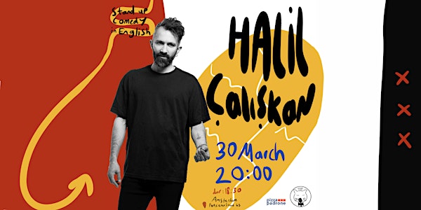 Halil Caliskan - Stand up Comedy in English - 30 March