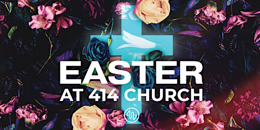 414 Church Easter Service