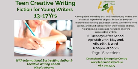 Teen Creative Writing, 6xTue AftSchool,6-8pm. Apr 18, 25, May  2, 9, 16, 23