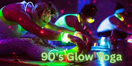 90's Glow Yoga