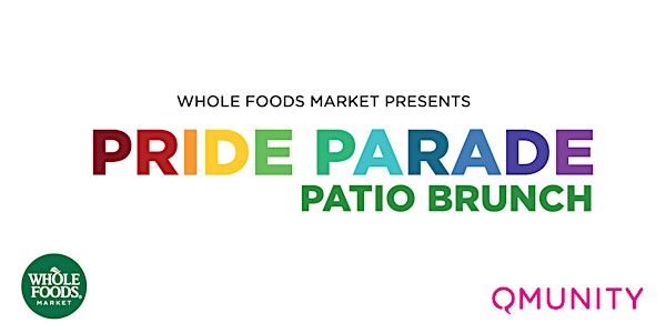 Pride Parade Patio Brunch 2018 — Presented by Whole Foods Market Robson