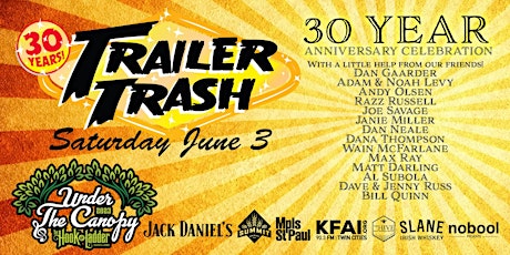 Trailer Trash’s 30th Anniversary Celebration