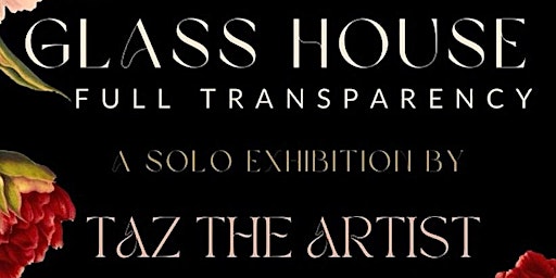 Glass House : Full Transparency