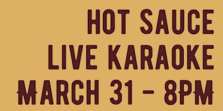 Hot Sauce Live Karaoke at SoulBelly BBQ