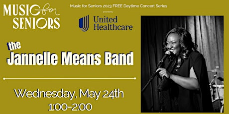 Music for Seniors Free Daytime Concert w/ The Jannelle Means Band  primärbild