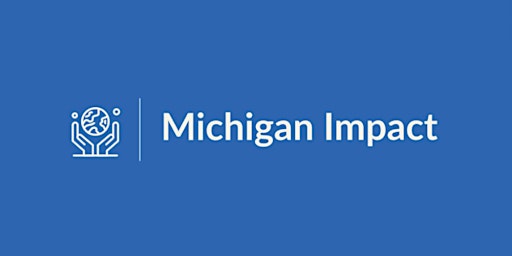 Michigan Impact Investing Symposium 2023
