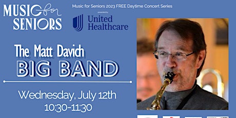 Music for Seniors Free Daytime Concert w/ the Matt Davich Big Band primary image