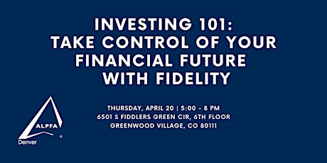 Investing Basics: Taking Control of Your Financial Future with Fidelity