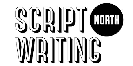 Scriptwriting North Weekender - February 2019 primary image