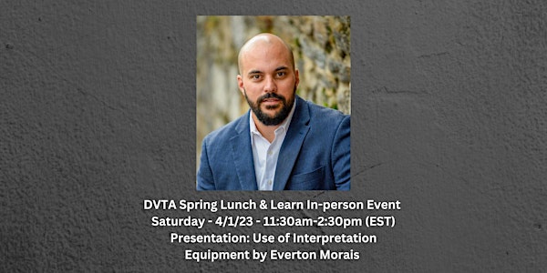 DVTA Spring Lunch and Learn Event