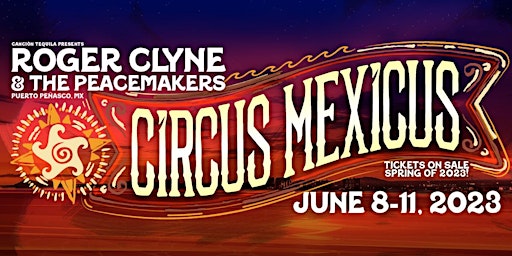 2023 Circus Mexicus