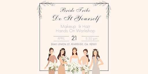 Bride Tribe Makeup and Hair workshop