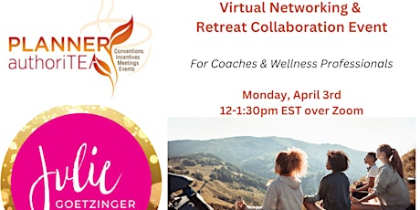 Virtual Networking & Retreat Collaboration Event