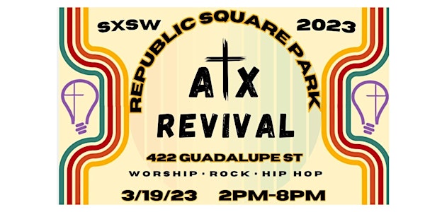 SXSW ATX REVIVAL