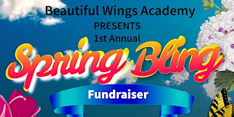 Beautiful Wings Academy Spring Bling Fundraiser