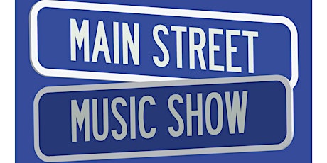 Main Street Music Show at The Well Green Hills