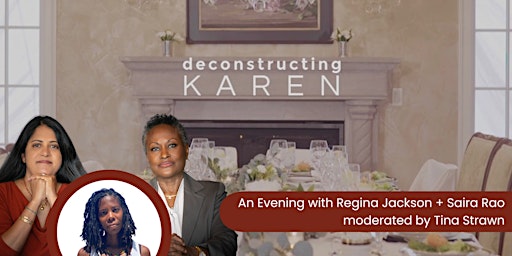 An Evening with Regina Jackson & Saira Rao