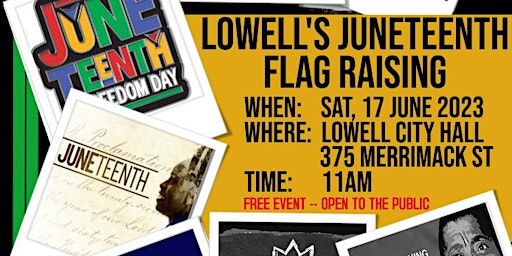 Juneteenth Flag Raising in Lowell primary image