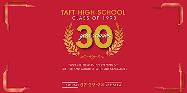 Taft High School 30 Year Reunion