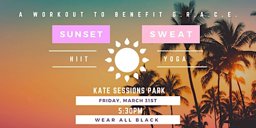 Sunset Sweat to Benefit G.R.A.C.E.