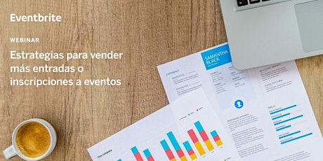 Imagen principal de Webinar: Estrategias para vender más entradas o inscripciones a eventos