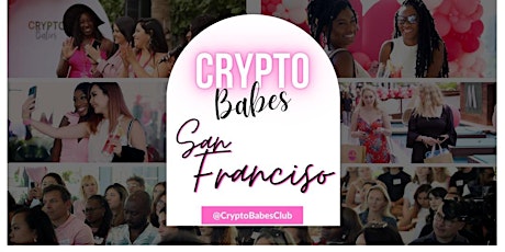 Crypto Babes San Francisco Meetup