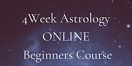 4-Week Astrology Beginner's Course & 30 MIN READING INCLUDED