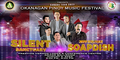 Okanagan Pinoy Music Festival 2023 feat SILENT SANCTUARY & SOAPDISH